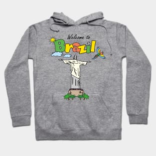 Welcome to Brazil,cute and funny design Hoodie